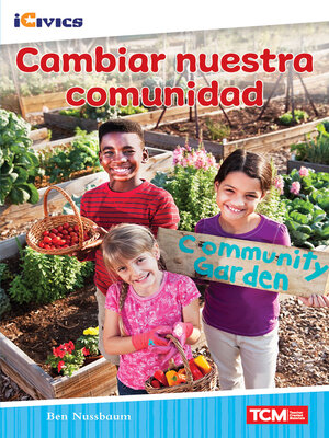 cover image of Cambiar nuestra comunidad